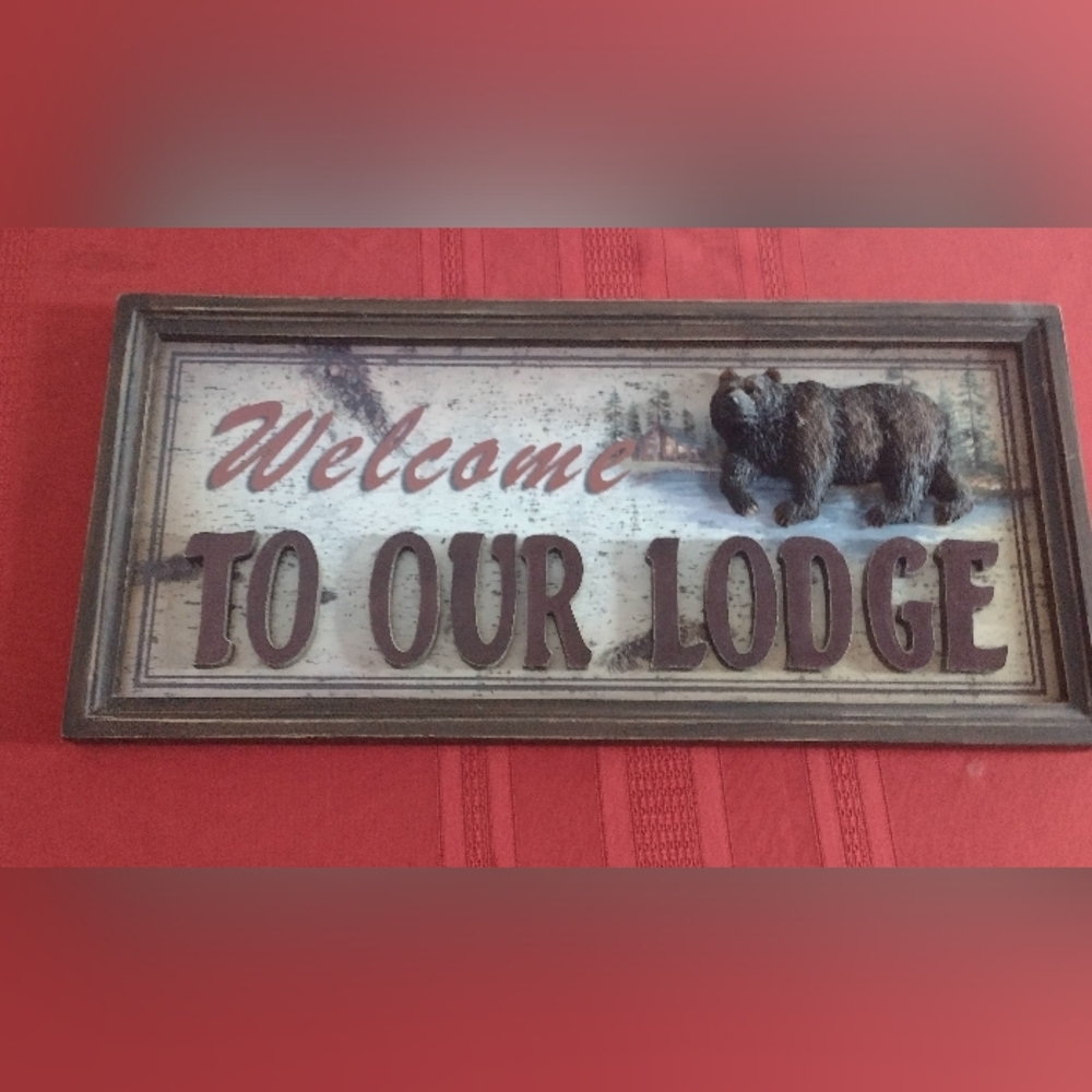 Rustic Welcome to Our Lodge Bear Sign